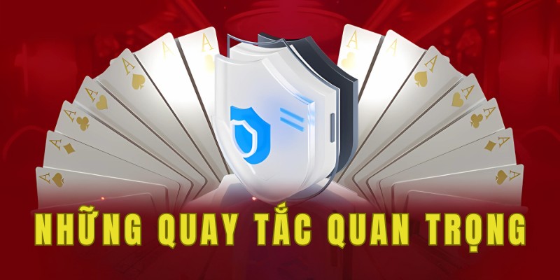 Nắm bắt các quy tắc trước khi tham gia